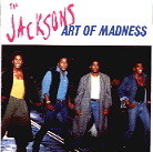 The Jacksons - Art Of Madness